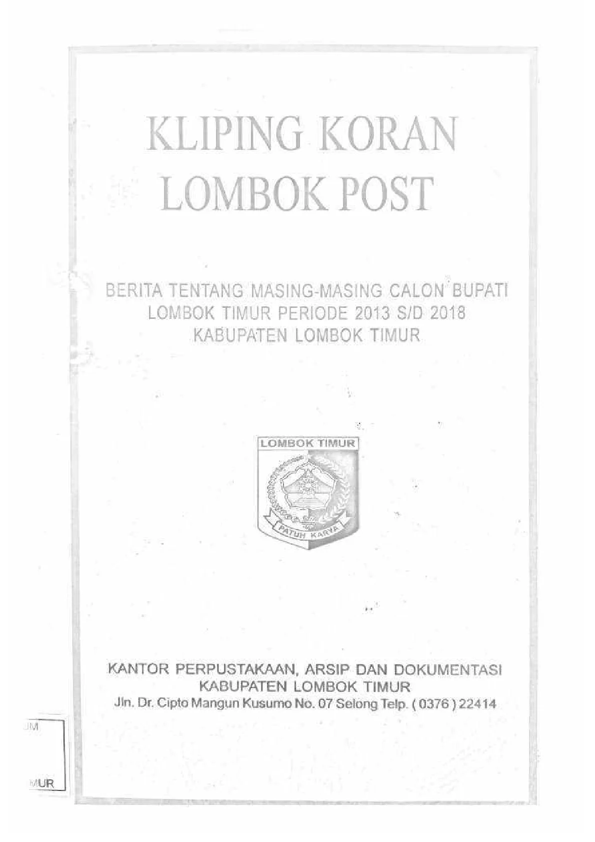 Berita tentang Calon Bupati Lombok Timur tahun 2013-2018