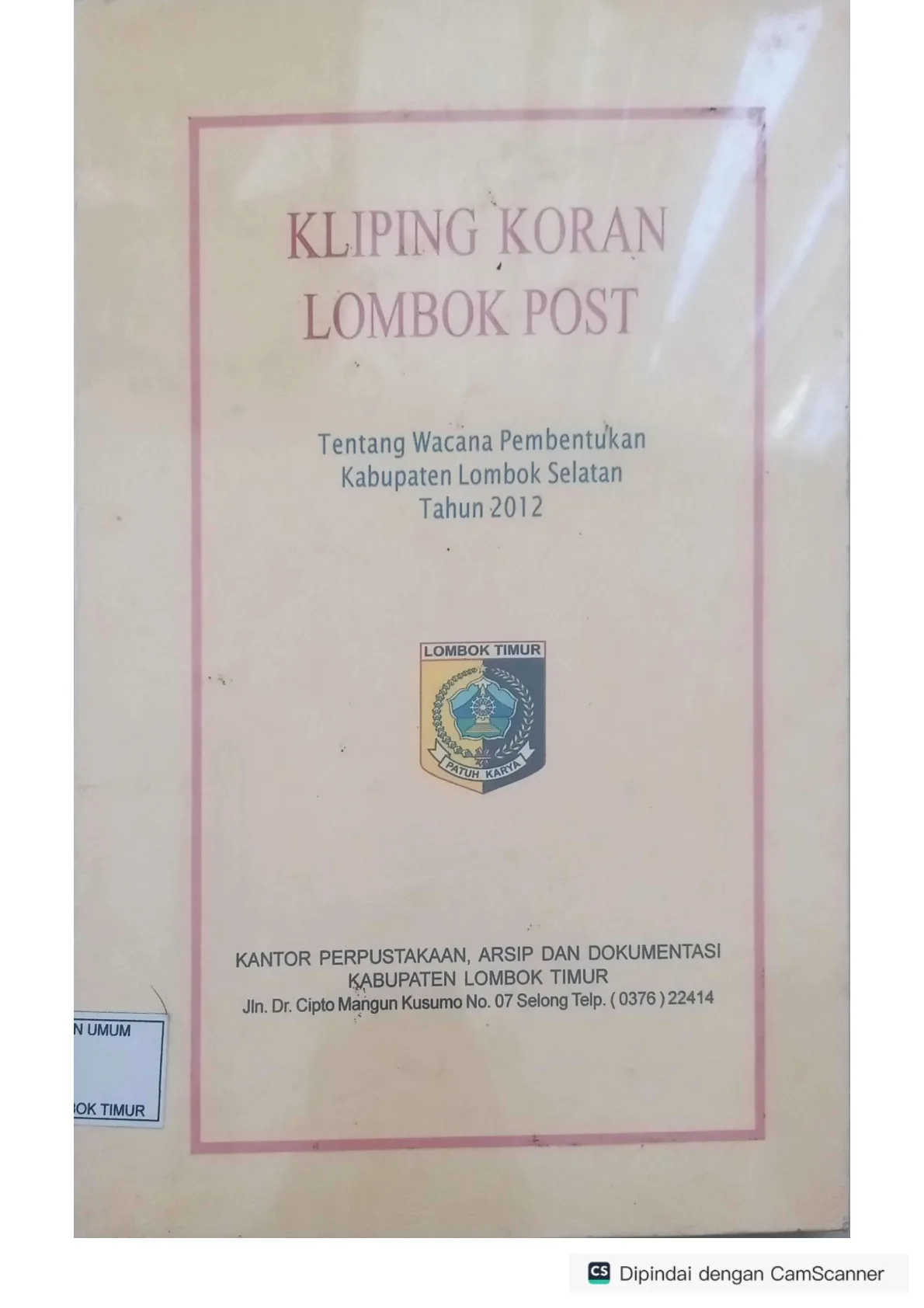 Kliping tentang Wacana Pembentukan Lombok Selatan